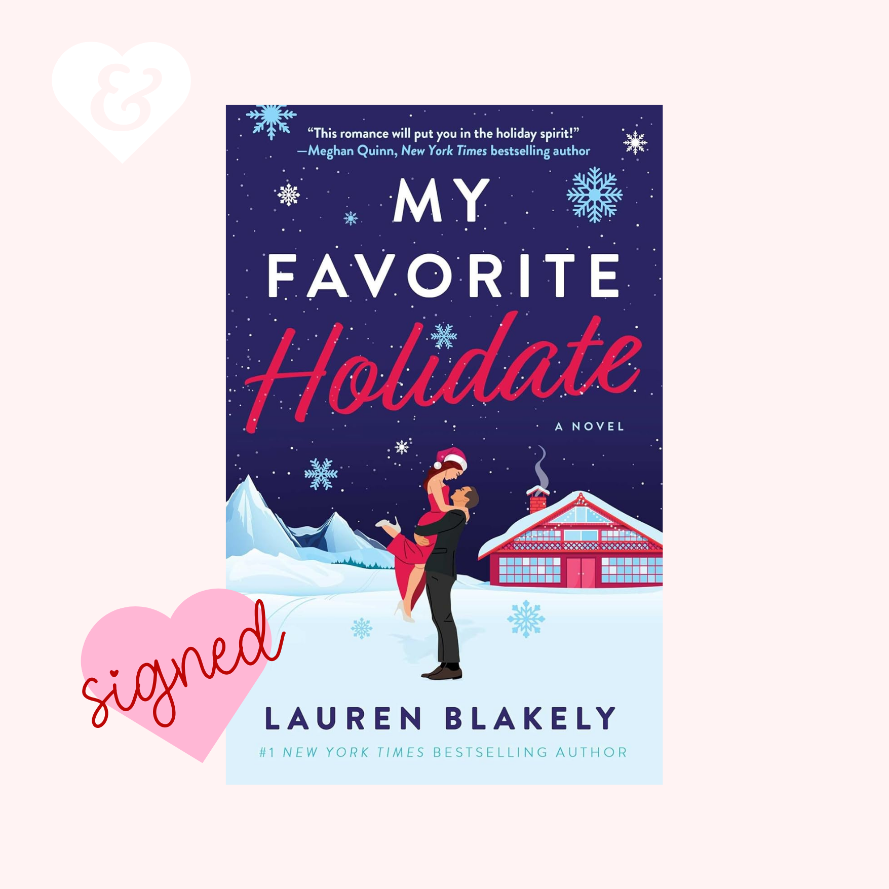 Book cover of 'My Favorite Holidate' by Lauren Blakely with a snowy scene and couple illustration.
