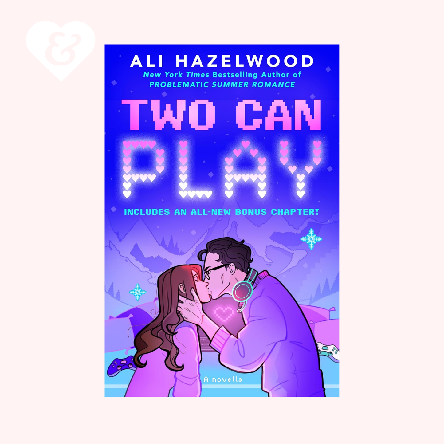 Book cover of 'Two Can Play' by Ali Hazelwood with a couple embracing and colorful text.