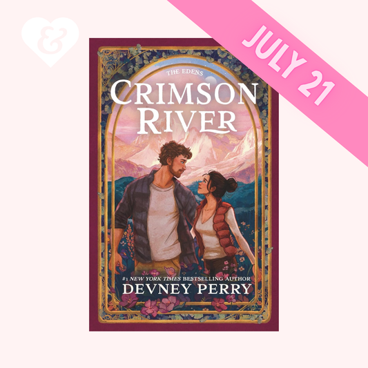 Book cover of 'Crimson River' by Devney Perry with a couple in a mountainous landscape and a pink banner with 'JULY 21'.