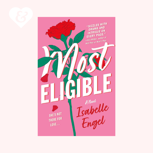 Book cover of 'Most Eligible' with red roses on a pink background