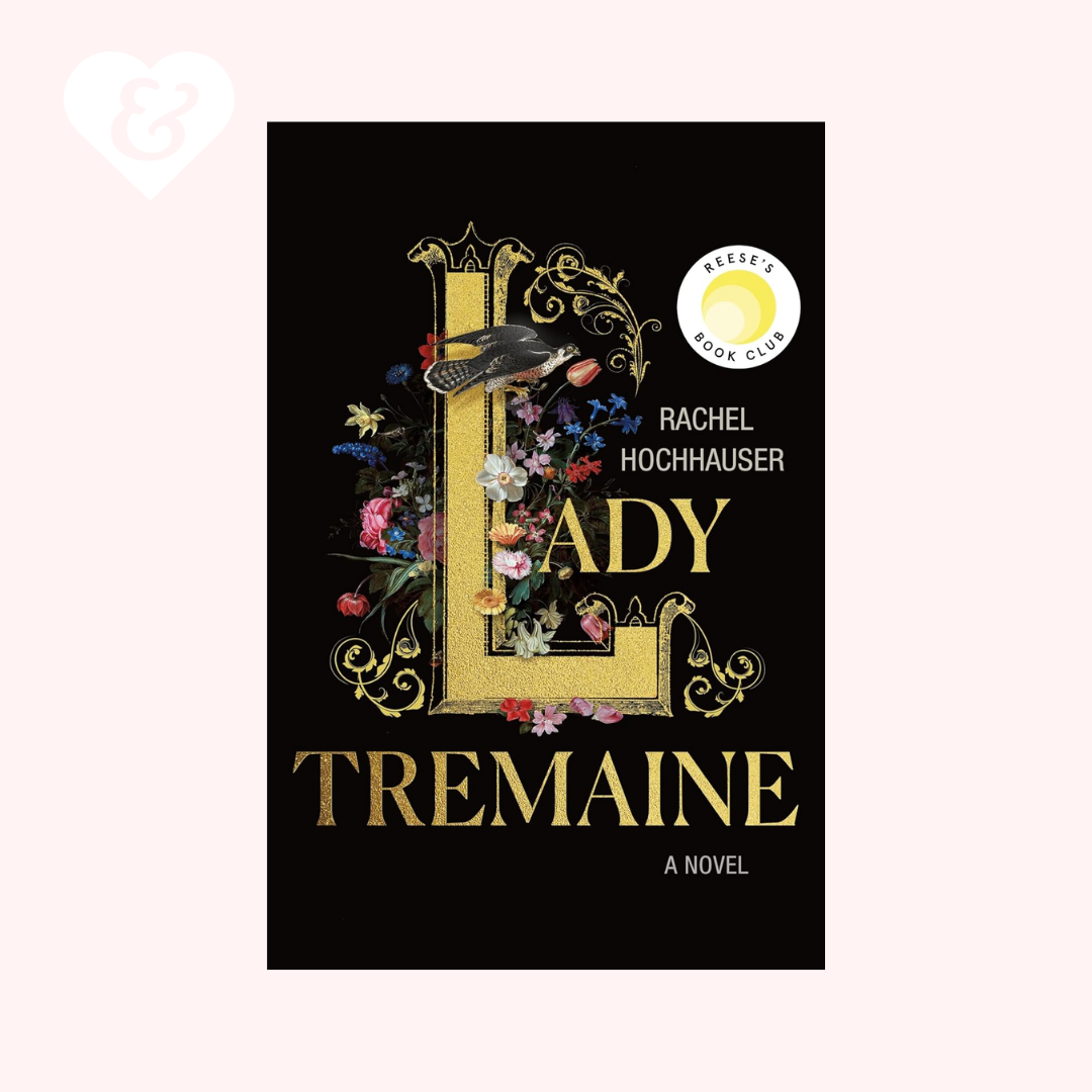 Book cover of 'Lady Tremaine' by Rachel Hochhauser with decorative elements on a black background.