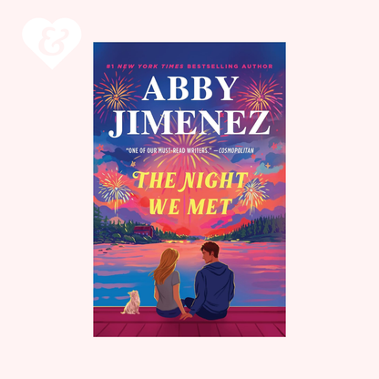 The Night We Met (Deluxe Edition) by Abby Jimenez
