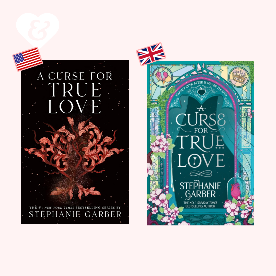 A Curse for True Love (UK Edition) by Stephanie Garber