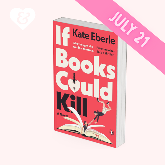 PREORDER – If Books Could Kill by Kate Eberle