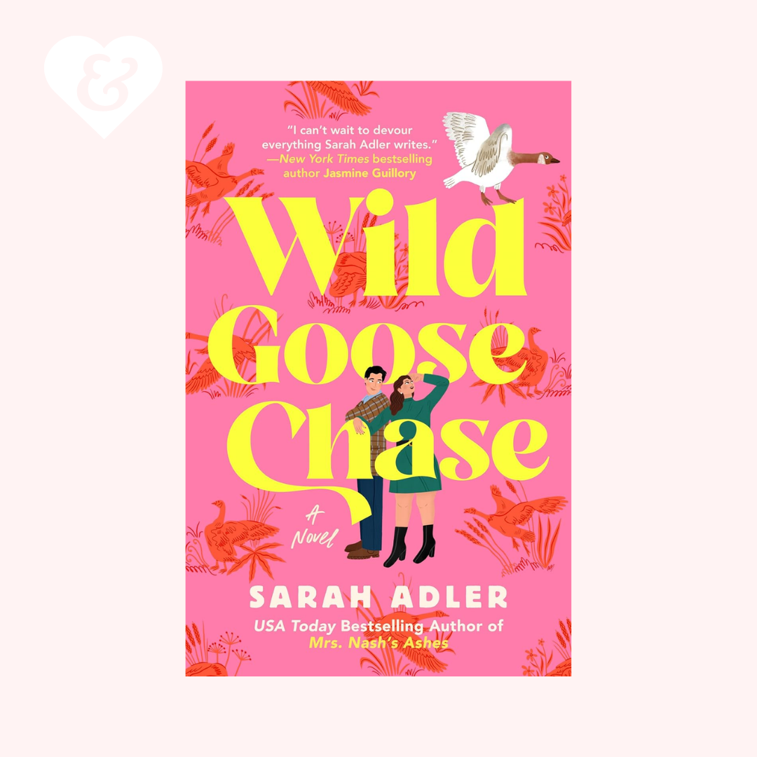 PREORDER – Wild Goose Chase by Sarah Adler