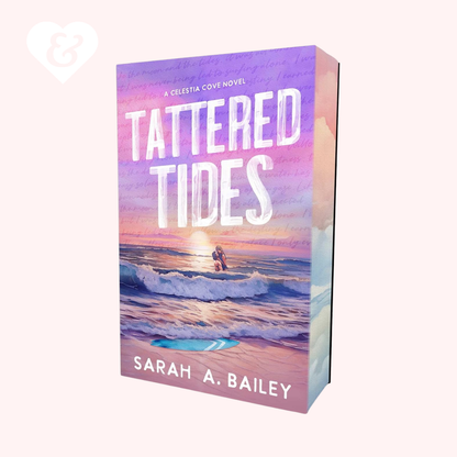 Book cover of 'Tattered Tides' by Sarah A. Bailey with a sunset over water design.