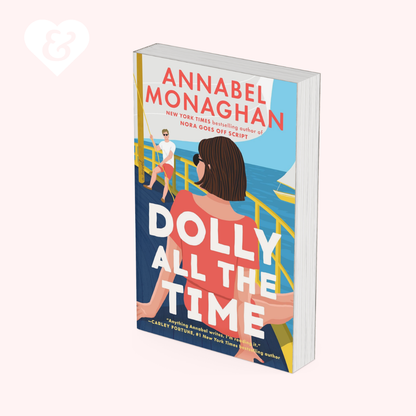 Book cover of 'Dolly All the Time' by Annabel Monaghan on a white background