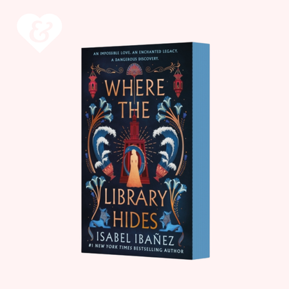 Book cover of 'Where the Library Hides' by Isabel Ibañez on a white background