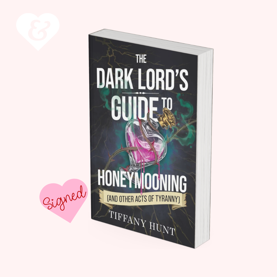Book titled 'The Dark Lord's Guide to Honeymooning (and Other Acts of Tyranny)' by Tiffany Hunt on a white background.