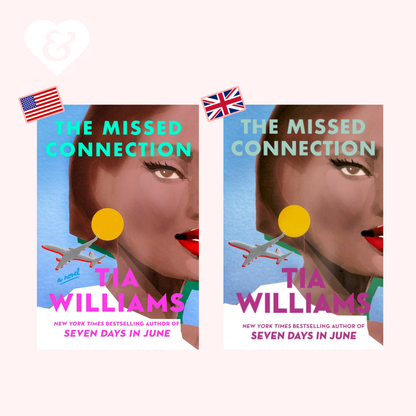 Two book covers of 'The Missed Connection' by Tia Williams on a white background.