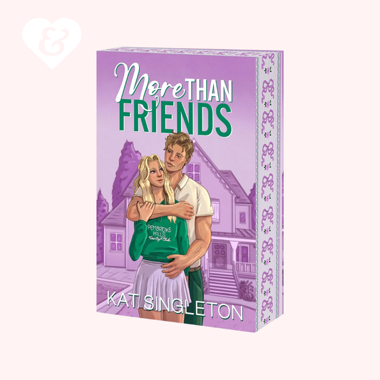 Book cover of 'More Than Friends' by Kat Singleton with a couple embracing in front of a house.