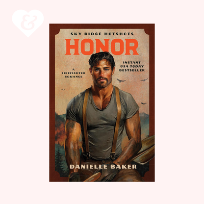 Honor by Danielle Baker