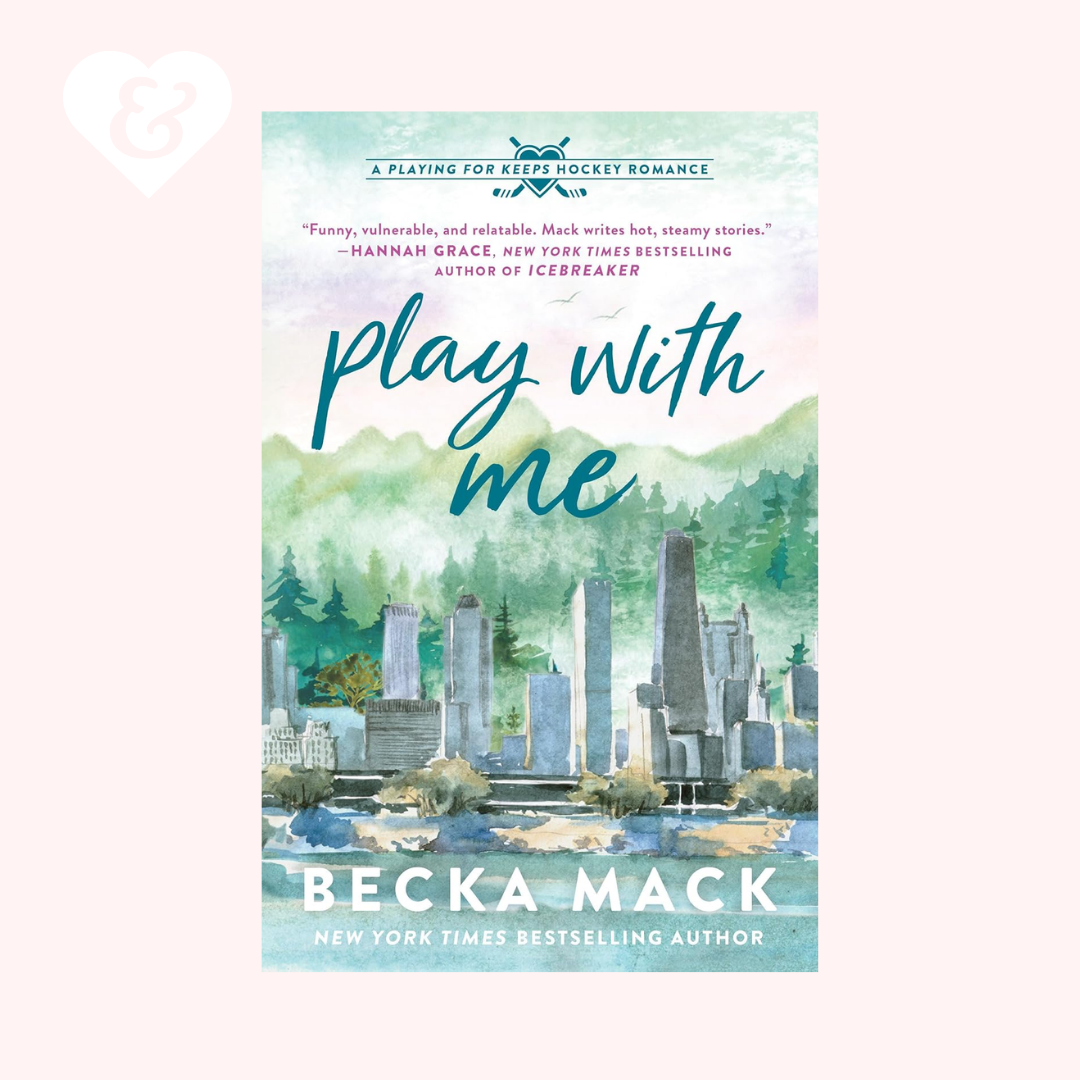 Book cover of 'Play with Me' by Becka Mack featuring a cityscape and nature illustration.