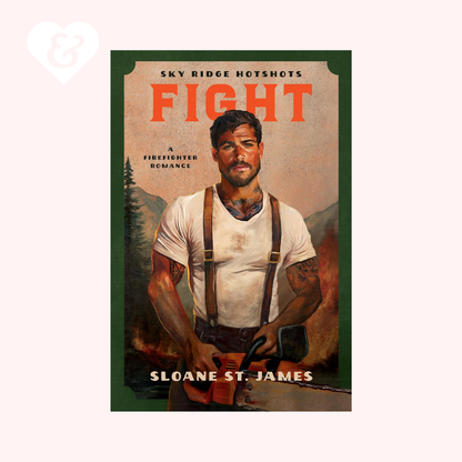 Book cover of 'Fight' by Sloane St. James featuring a man with tattoos and suspenders.