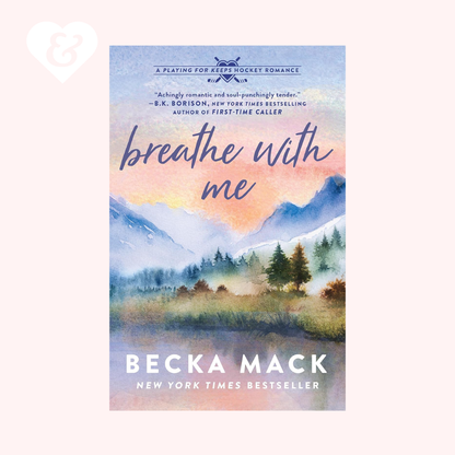 Book cover of 'Breathe with Me' by Becka Mack with a scenic landscape illustration.