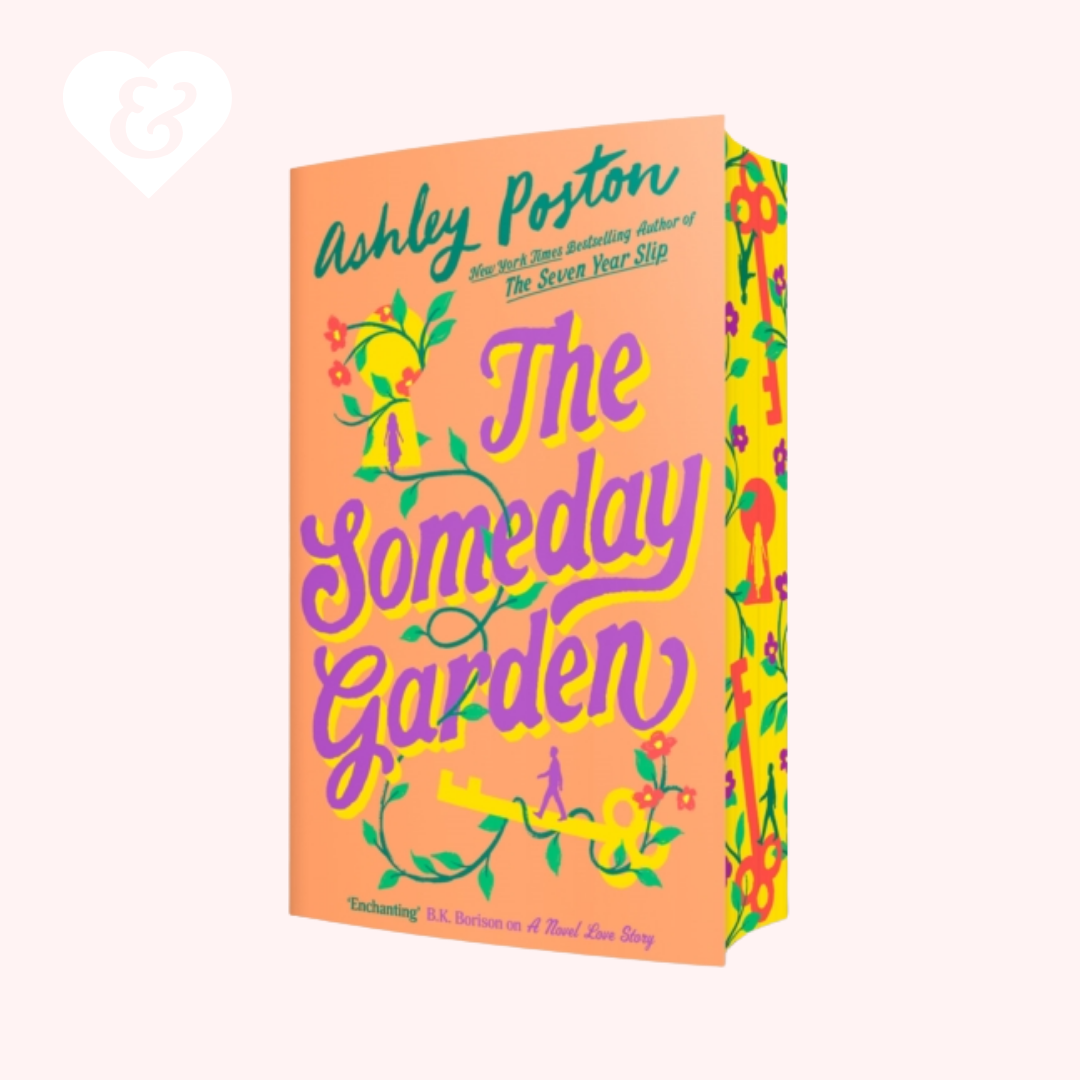 Book cover of 'The Someday Garden' by Ashley Poston with colorful design on a white background