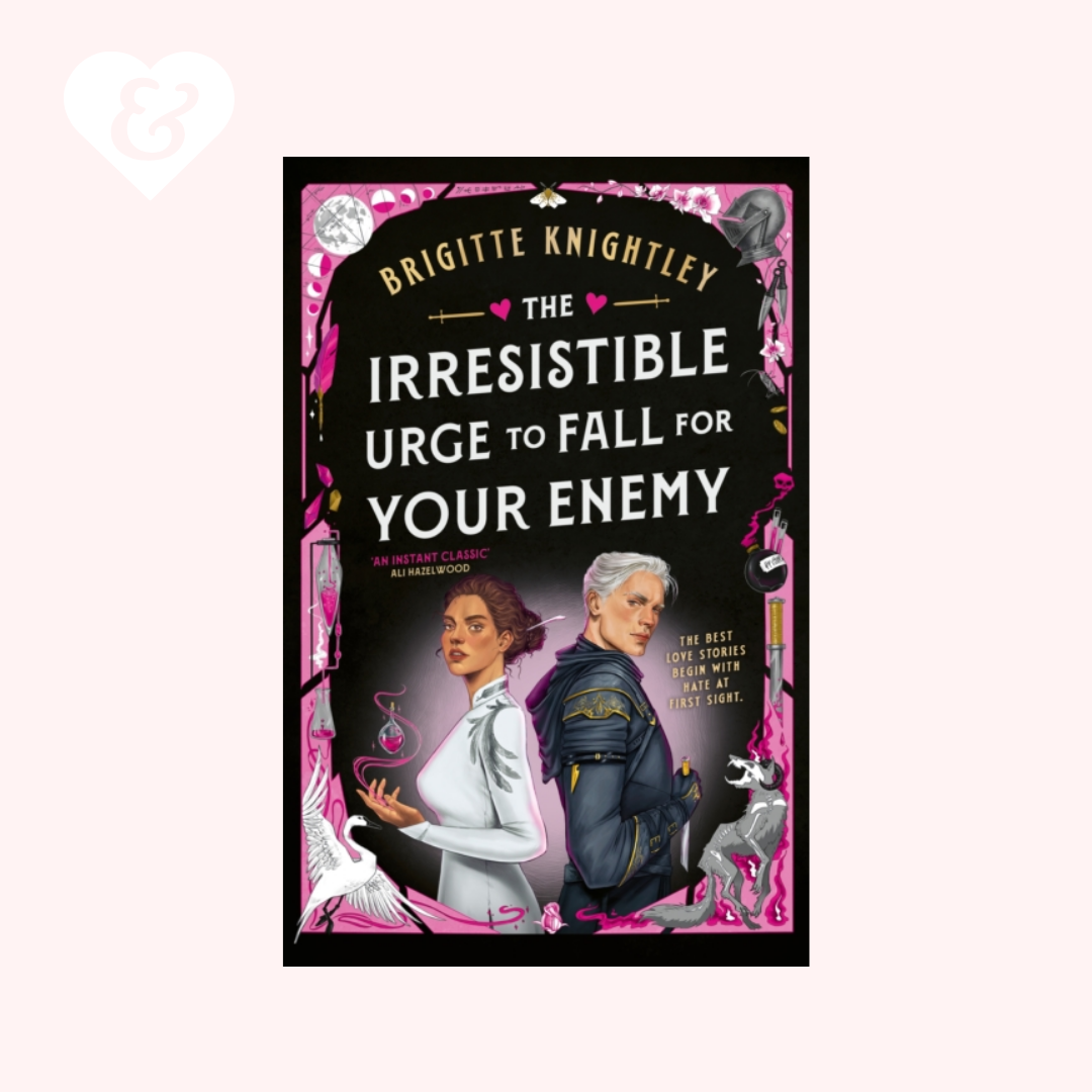 The Irresistible Urge to Fall For Your Enemy (UK Edition Paperback) by Brigitte Knightly