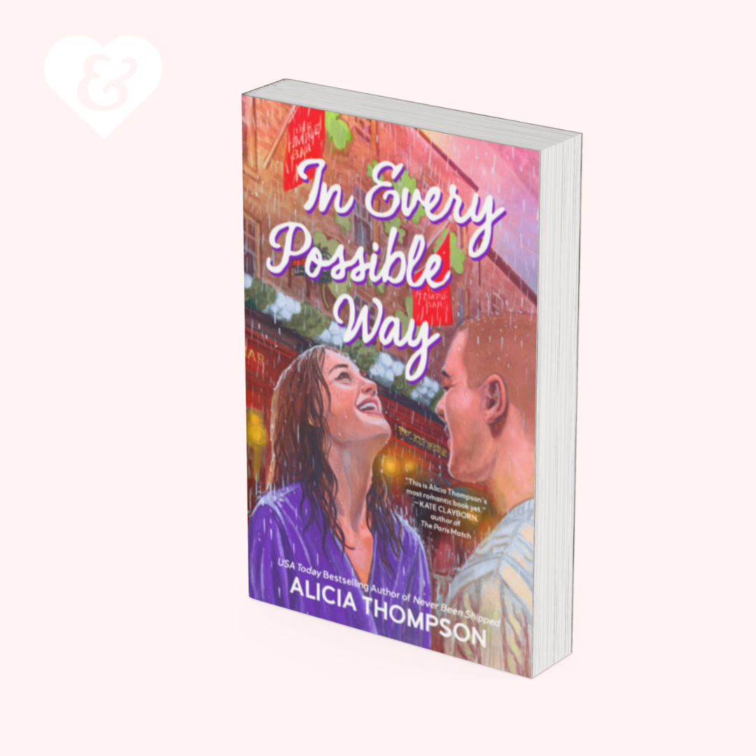 Book titled 'In Every Possible Way' by Alicia Thompson on a white background