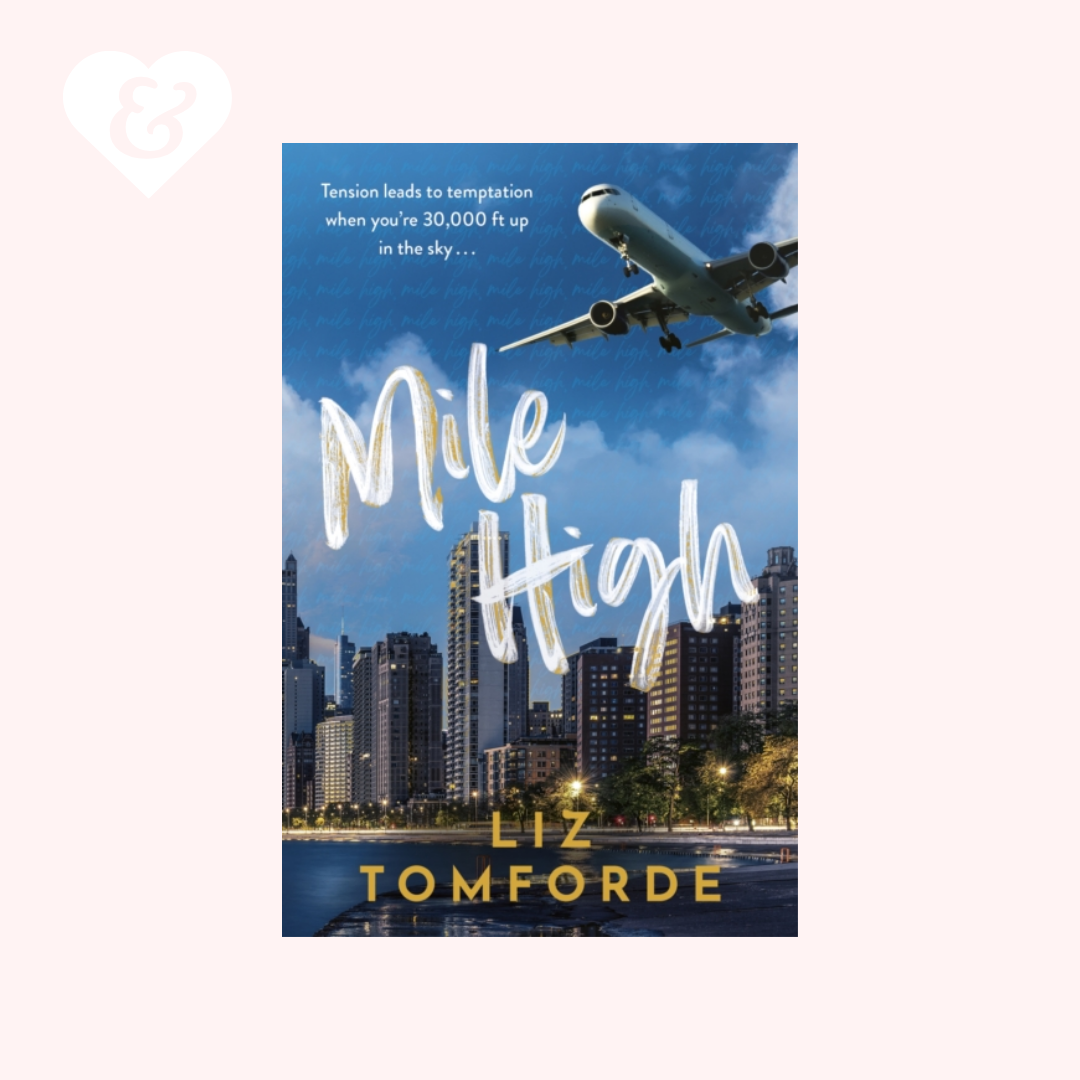 Book cover of 'Mile High' by Liz Tomforde with an airplane and city skyline.