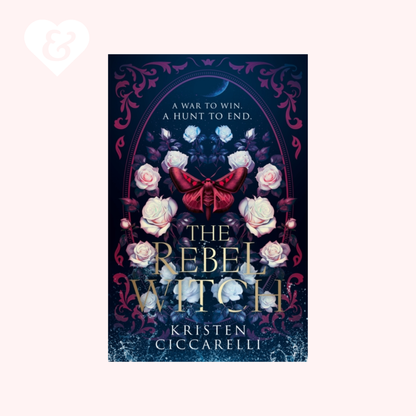 Book cover of 'The Rebel Witch' by Kristen Ciccarelli with floral design and dark blue background.
