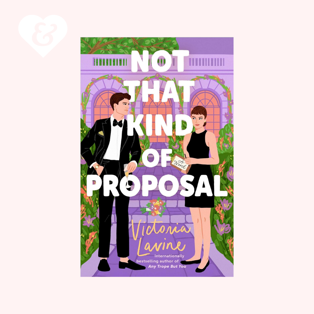 Book cover of 'Not That Kind of Proposal' with a couple in formal attire against a purple background.