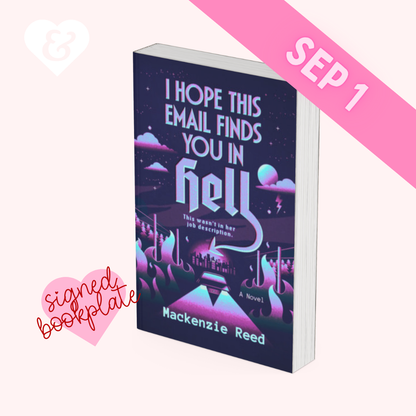 Book titled 'I Hope This Email Finds You in Hell' by Mackenzie Reed with a pink banner and text overlay on a white background.