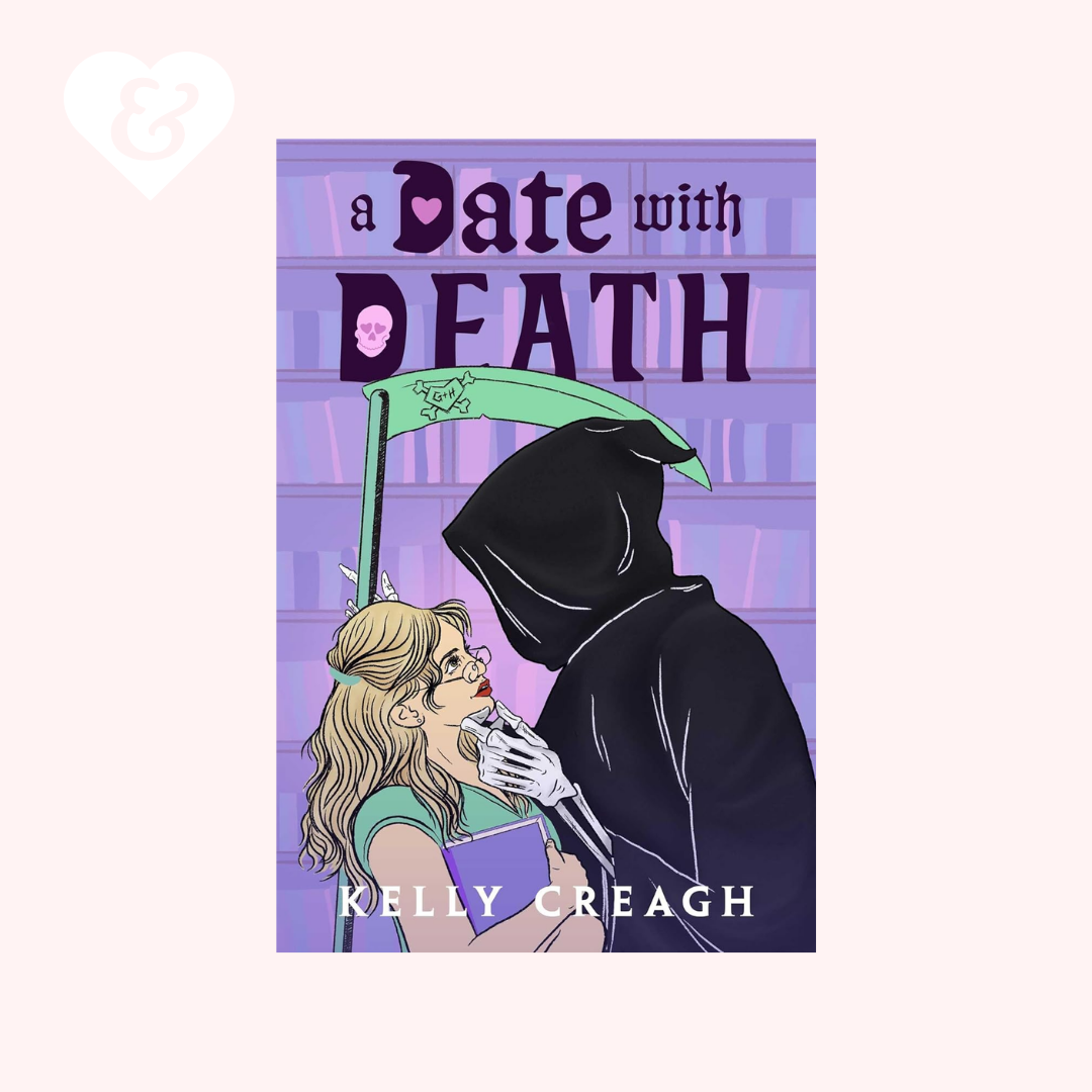 PREORDER – A Date With Death by Kelly Creagh