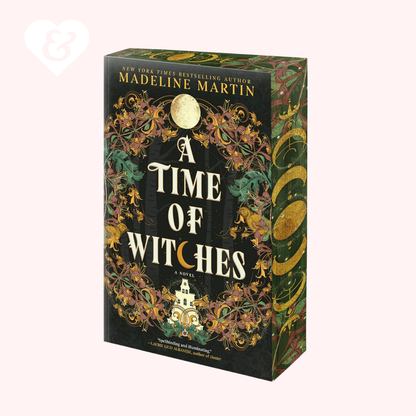 PREORDER – A Time of Witches (Deluxe Edition) by Madeline Martin