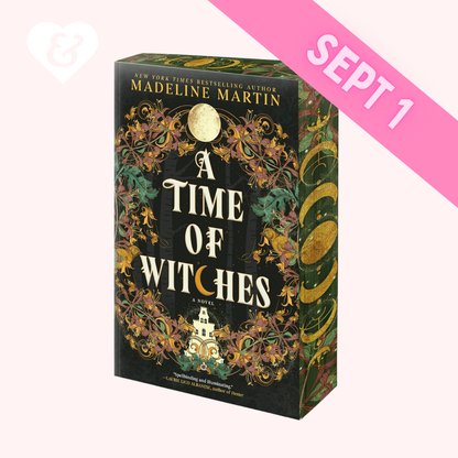 PREORDER – A Time of Witches (Deluxe Edition) by Madeline Martin