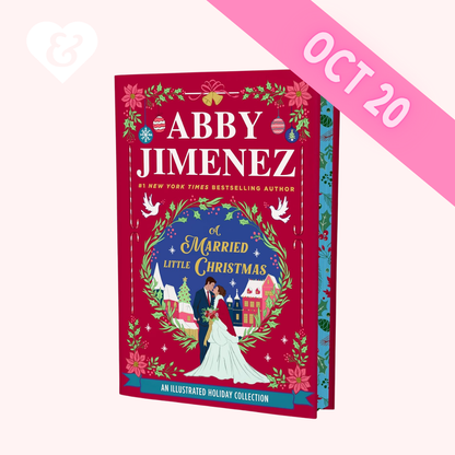 PREORDER – A Married Little Christmas (Deluxe Edition) by Abby Jimenez
