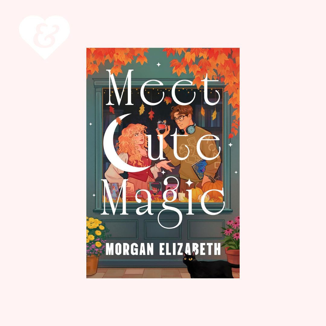 PREORDER – Meet Cute Magic by Morgan Elizabeth