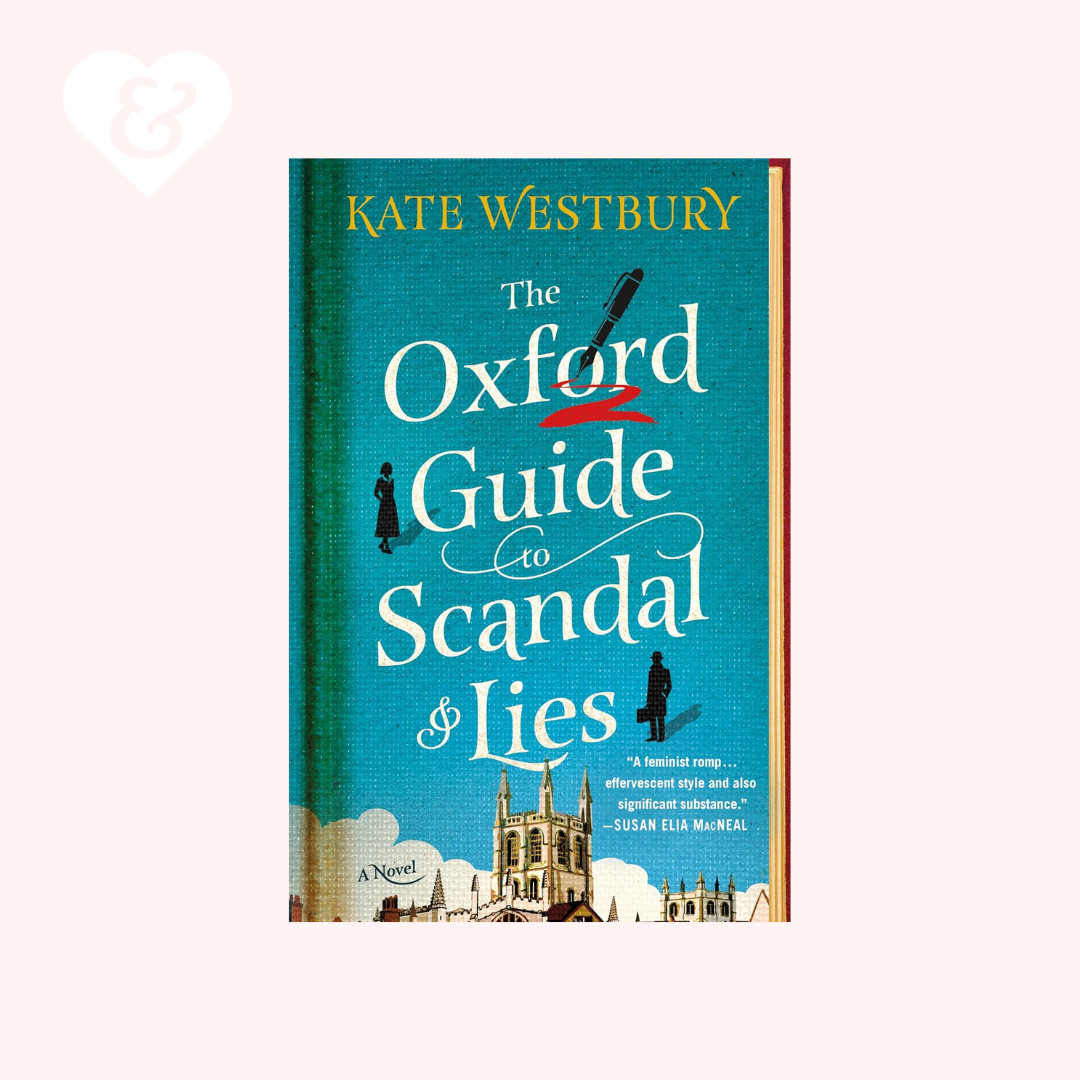 The book cover of 'The Oxford Guide to Scandal & Lies' by Kate Westbury, featuring a teal background with white title text, a red underline, and a small illustration of a cathedral at the bottom, shown on a pale pink background.