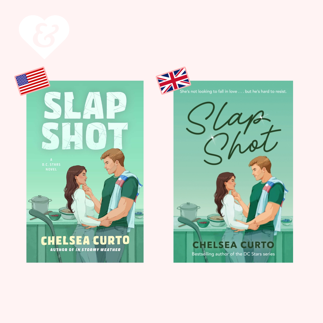 Two book covers for the novel 'Slap Shot' by Chelsea Curto, shown side by side on a pale pink background. The left cover is labeled 'SLAP SHOT' in large white letters and includes a small American flag graphic; the right cover has 'Slap Shot' in black script and includes a small United Kingdom flag.