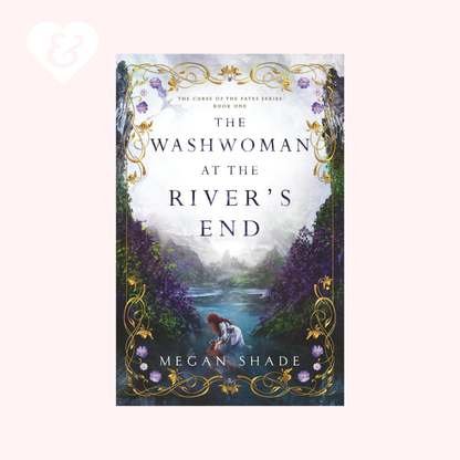 The Washwoman at the River's End by Megan Shade
