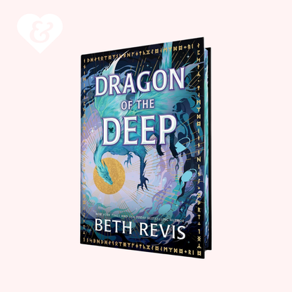 PREORDER – Dragon of the Deep (Deluxe Edition) by Beth Revis