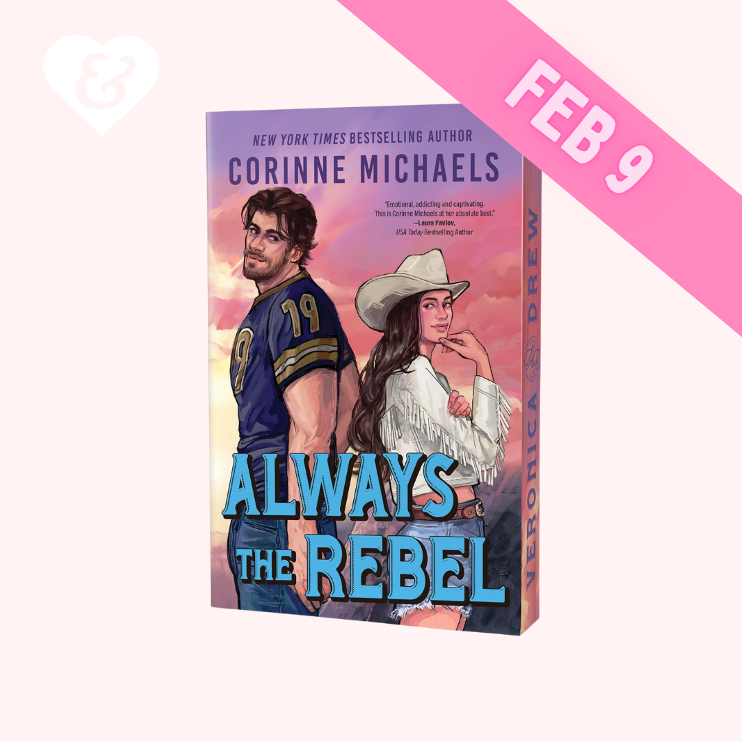 PREORDER – Always the Rebel (Deluxe Edition) by Corinne Michaels