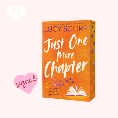 PREORDER – Just One More Chapter (Deluxe Edition) by Lucy Score (Signed)
