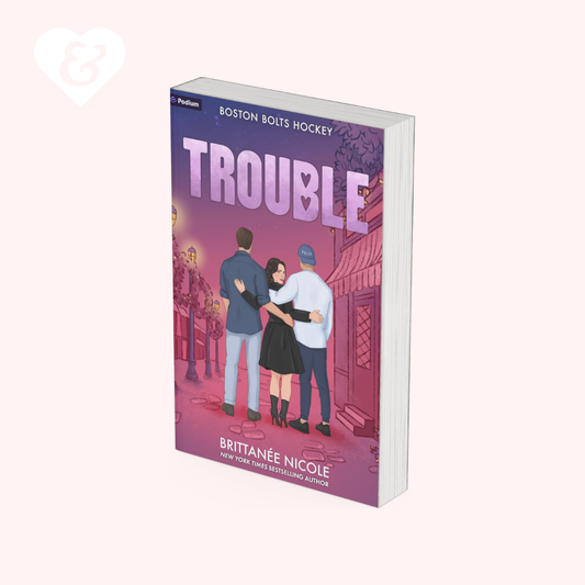 Trouble by Brittanée Nicole