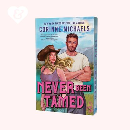 Book cover for the novel 'Never Been Tamed' by Corinne Michaels, featuring an illustrated cowboy and woman with large pink title text, shown on a pale pink background.