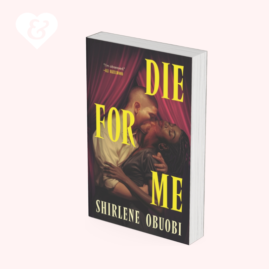 A 3D mockup of a paperback book titled 'Die For Me' by Shirlene Obuobi, featuring a dark cover with a couple embracing under red curtains and bold yellow text, set against a pale pink background.