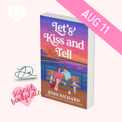 PREORDER – Let's Kiss and Tell by Joss Richard (+ Signed Bookplate)