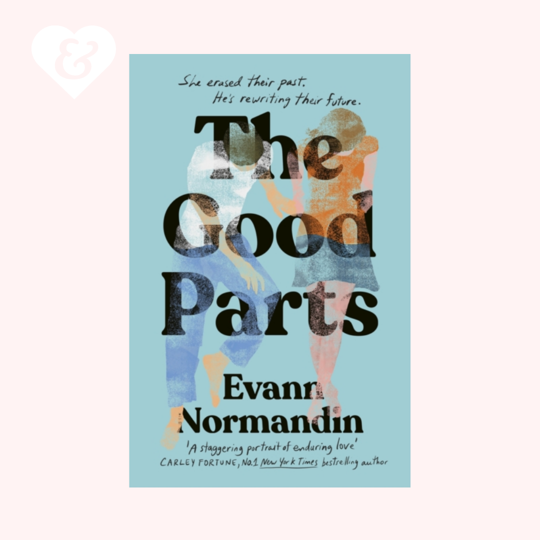 The Good Parts book by Evann Normandin, featuring a light blue cover with a watercolor illustration of two women and bold black title text, shown on a pale pink background.
