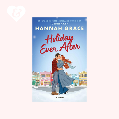 Holiday Ever After by Hannah Grace
