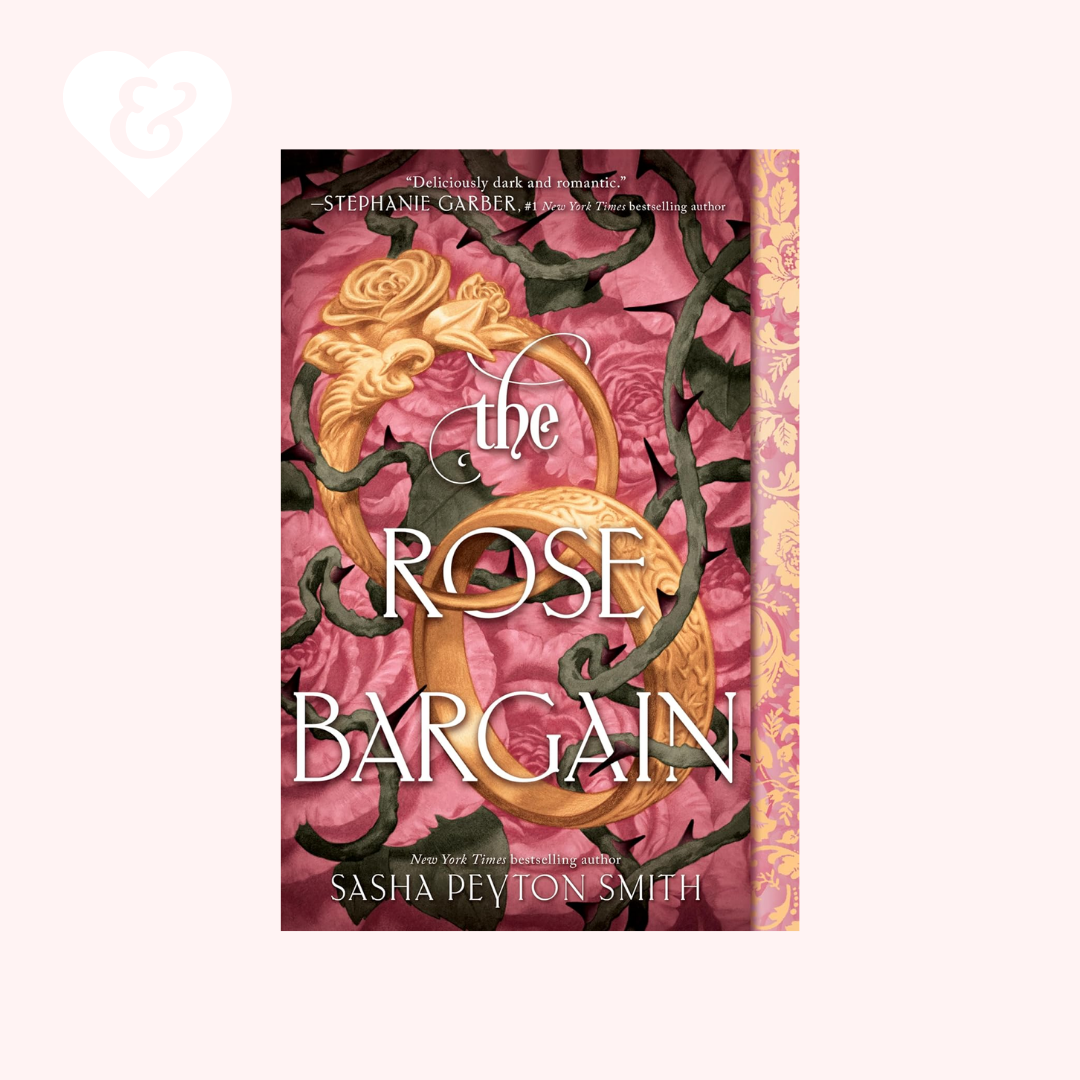 The Rose Bargain by Sasha Peyton Smith