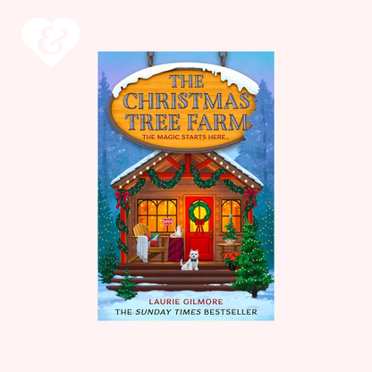 The Christmas Tree Farm by Laurie Gilmore
