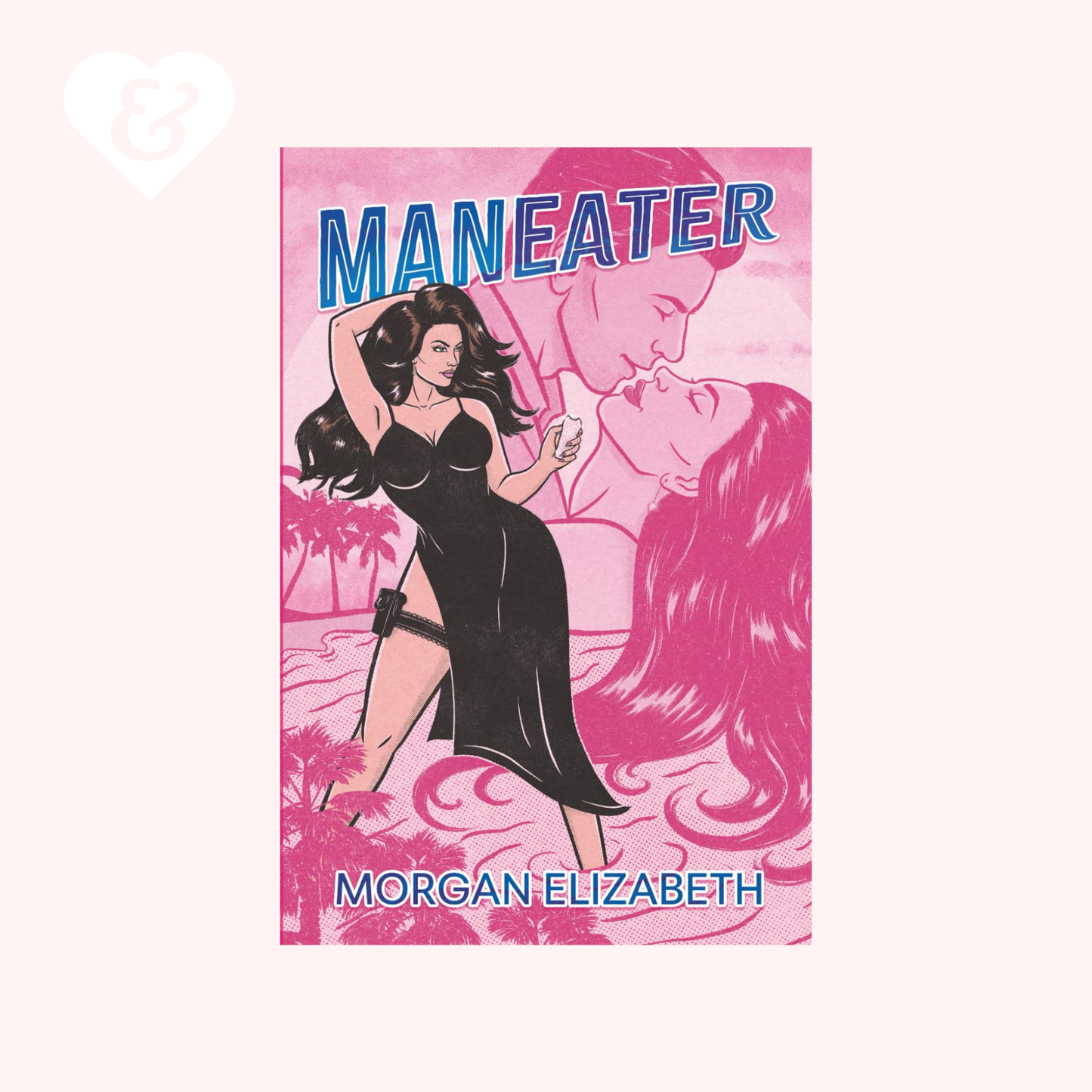 Maneater by Morgan Elizabeth