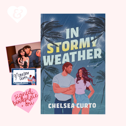 Book cover of 'In Stormy Weather' by Chelsea Curto with a signed bookplate and heart design.