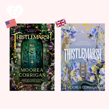 Two book covers of 'Thistlemarsh' by Moorea Corrigan with decorative elements.