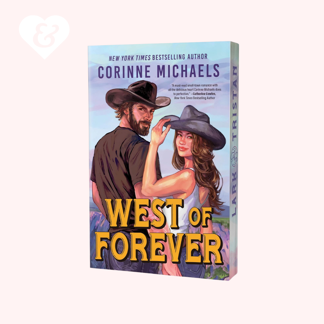Book cover of 'West of Forever' by Corinne Michaels featuring a man and woman in cowboy hats.