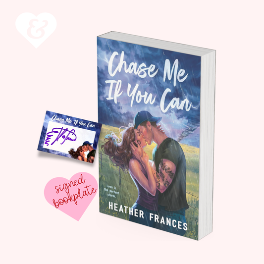 Book titled 'Chase Me If You Can' by Heather Frances with a signed bookplate and cover image on a white background